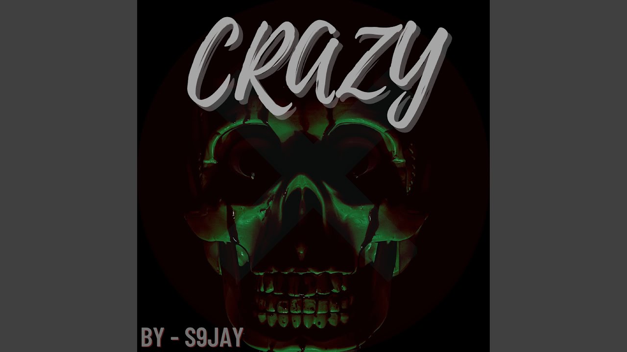 Crazy - YouTube