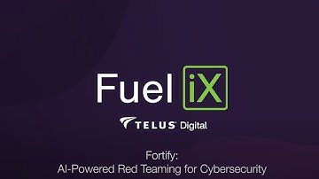 Fuel iX™ Fortify: Automated Red-Teaming