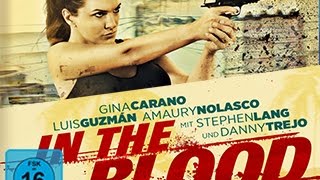 In the Blood - Trailer