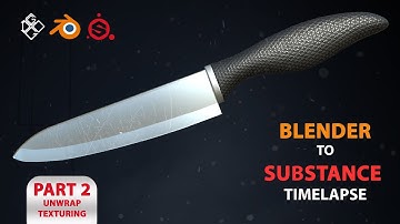 Blender tutorial _ modeling knife part 2 unwrap & texturing _ substance painter tutorial 