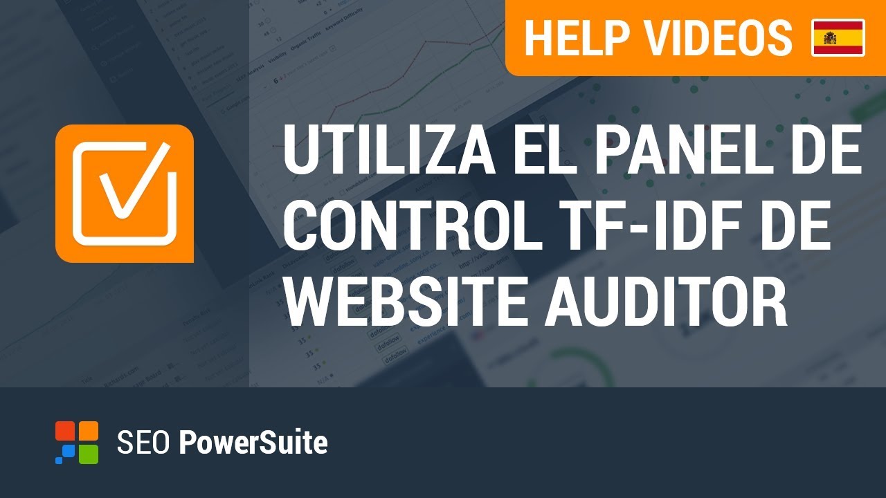 Utiliza el panel de control TF-IDF de WebSite Auditor para que te dé ...