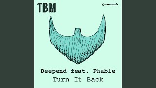 Turn It Back (Original Mix)
