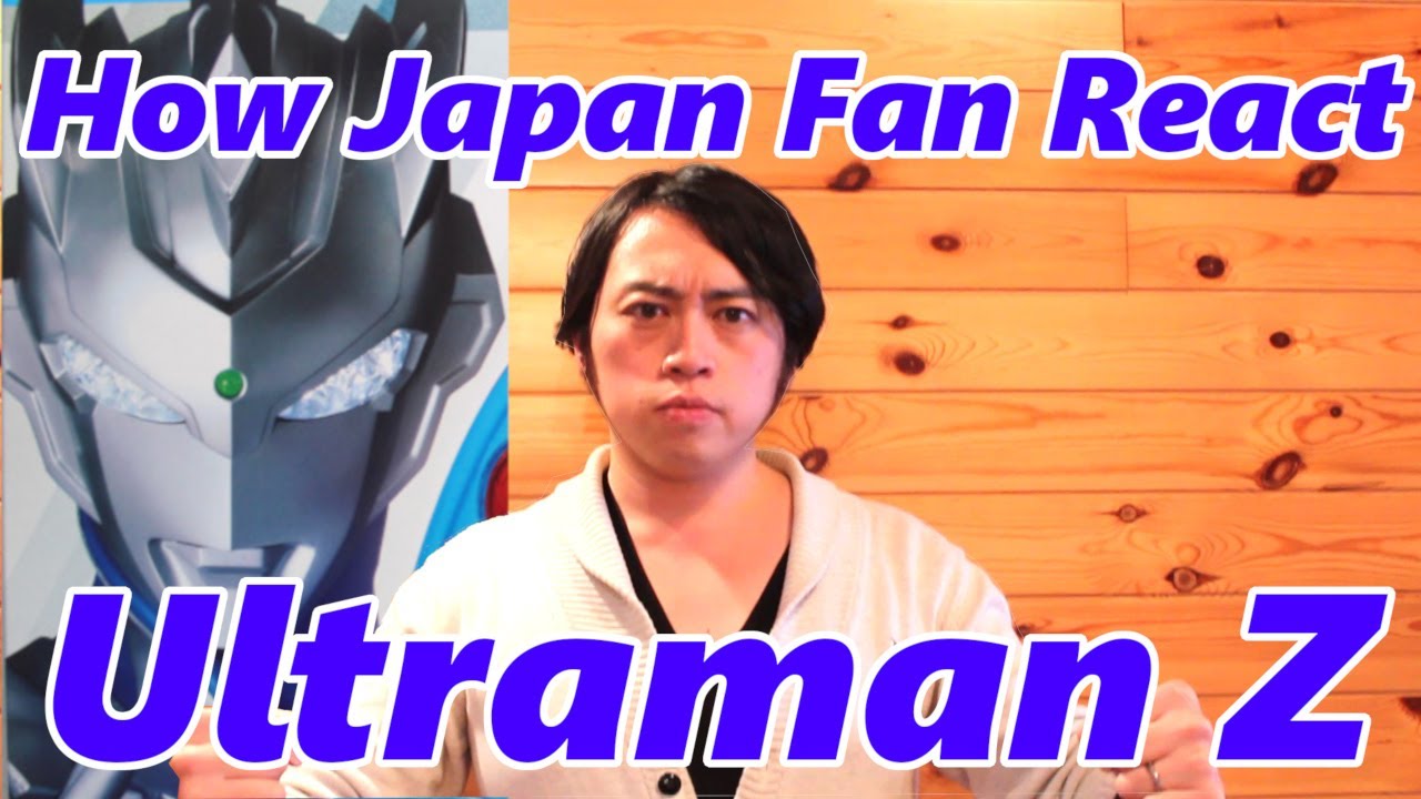 Japanese Toku fan react Ultraman Z Final throughout 25 episodes - YouTube