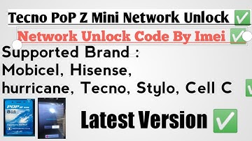 How To Unlock Network For Tecno POP Z Mini  Sa7s/Sa2s/RB6S/ SPD