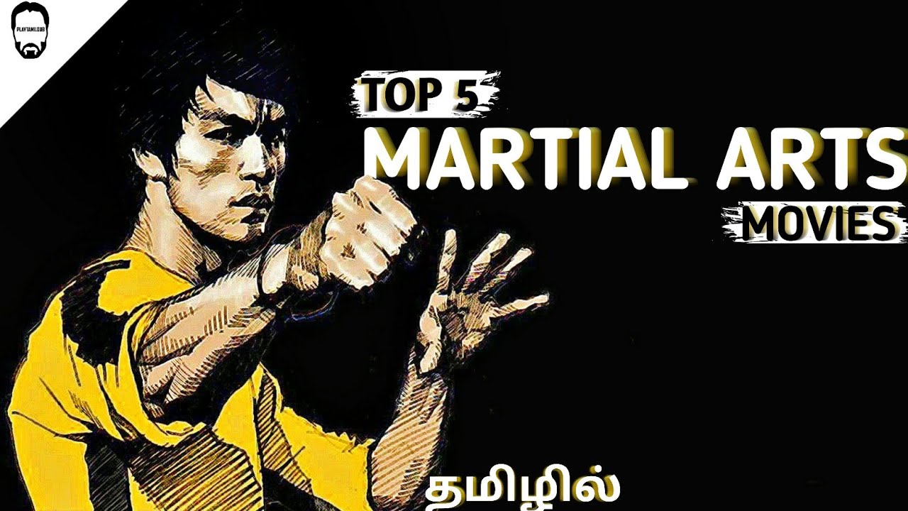 DOWNLOAD Top 5 Martial Arts Movies in Tamil Dubbed | Best Hollywood movies in Tamil | Playtamildub Mp4