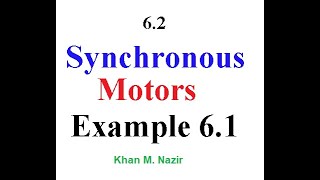 (English)EM || Example 6.1(4ed) || Synchronous Motors & Phasor Diagram || Step-by-Step Explanation
