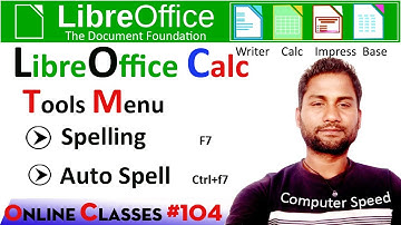tools menu spelling | libreofice calc | calc | tools menu calc | calc kya hai |libre | lb writer |