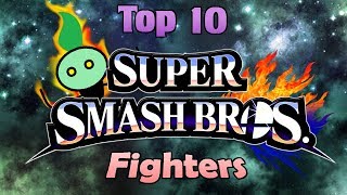 Top 10 Super Smash Bros. Fighters