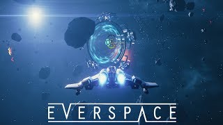 EVERSPACE - Gameplay (Indie Space Shooter Game) screenshot 1