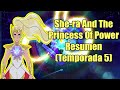 She-ra y las princesas del poder - Resumen Temporada 5