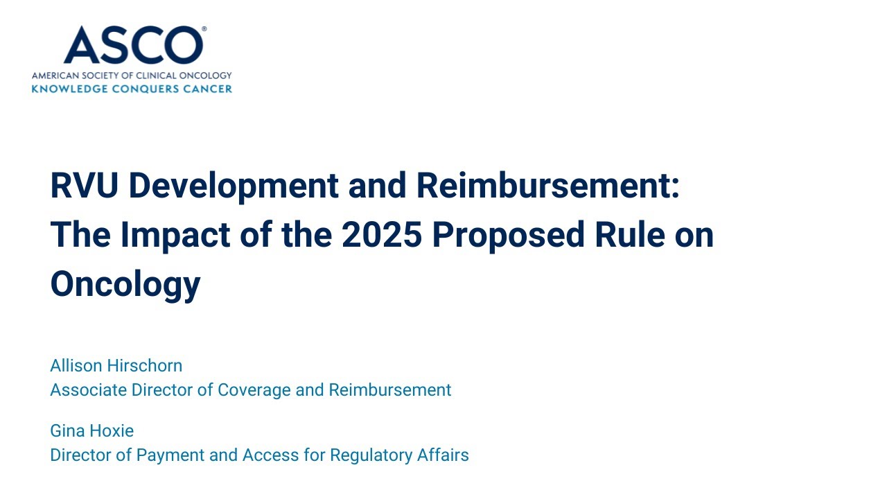 2025 Physician Fee Schedule Proposed Rule and the Impact on Oncology ...
