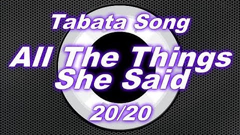 Tabata Song - All The Things She Said / 20-20 Split | Workout timer: 8 Rounds With Vocal Cues /