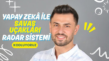 Yapay Zekâ ile Savaş Uçakları ve İHA Radar Tespit Sistemi Kodlama - Python Eğitimleri - Ders 5