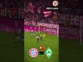 BUNDESLIGA | bayern munchen vs werder bremen #footballshorts #football #bundesliga