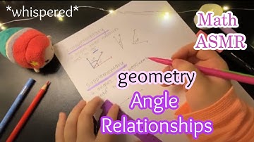 [Educational ASMR] relaxing math asmr | geometry- Angle Relationships