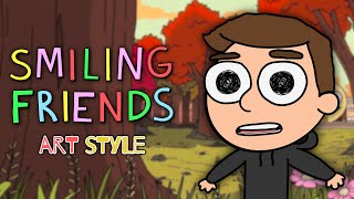The Genius Art Behind Smiling Friends