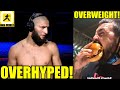 Khamzat Chimaev is OVERHYPED I have done everything that he has done,Leon Edwards,Paul Felder,Ortega