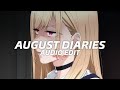 August Diaries Dharia Edit Audio August Diaries Dharia Edit Audio