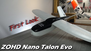 ZOHD Nano Talon Evo First Look • Possibly the Best FPV Plane Available