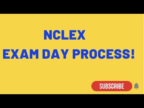 NCLEX EXAM DAY PROCESS #nclex #nclexexam #nurses