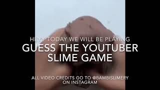 GUESS THE YOUTUBER SLIME GAME | slimepinkdrink screenshot 5