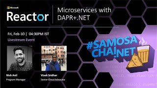 Microservices with DAPR+.NET | #SamosaChai.NET