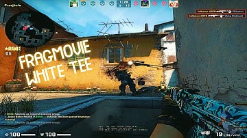 🍵WHITE TEE🍵 (Cs go fragmovie)