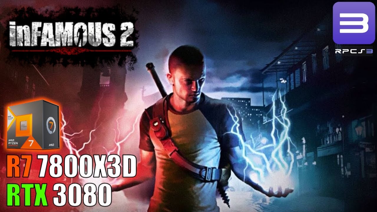 Infamous 2 RPCS3 | Ryzen 7 7800X3D | RTX 3080 | 2023 - YouTube