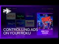 How to controlhide advertisements on your roku home screen