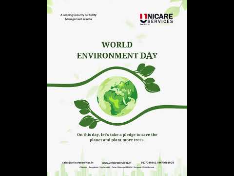 World Environment Day | Protecting Our Planet for a Sustainable Future | Unicare