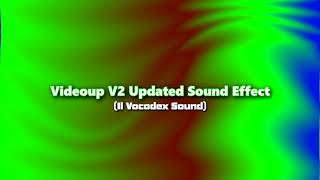 Videoup V2 Updated Sound Effect