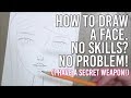 How to draw a face when you have no drawing skills - Easy Tutorial