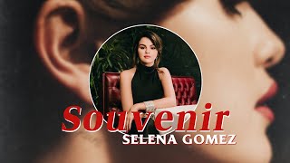 셀레나가 위켄드에게 보내는 답장 [신곡] Selena Gomez - Souvenir [가사해석/번역]