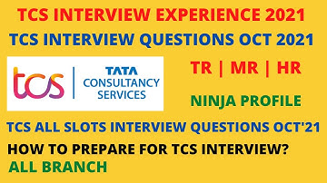 TCS Interview Experience 2021 | TCS Interview Questions Oct