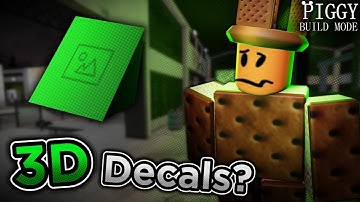📐 How to make decals 3D? | Piggy: Build-mode