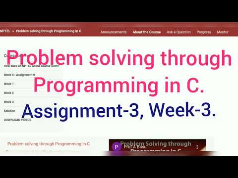 Problem solving through Programming in C | Week 3 | Assignment 3 | NPTEL Assignment 3 Answer |