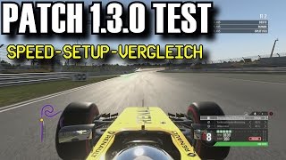 F1 2016 PATCH 1.3.0 WAS BRINGT ER WIRKLICH TOPSPEED/SETUP VERGLEICH