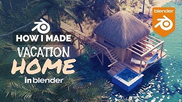 Exotic Vacation Hut in Blender - 3D Modeling Process | Polygon Runway