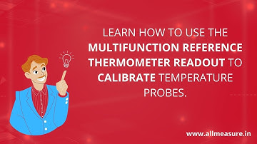 How to use the Multifunction Reference Thermometer Readout to Calibrate Temperature Probes !!