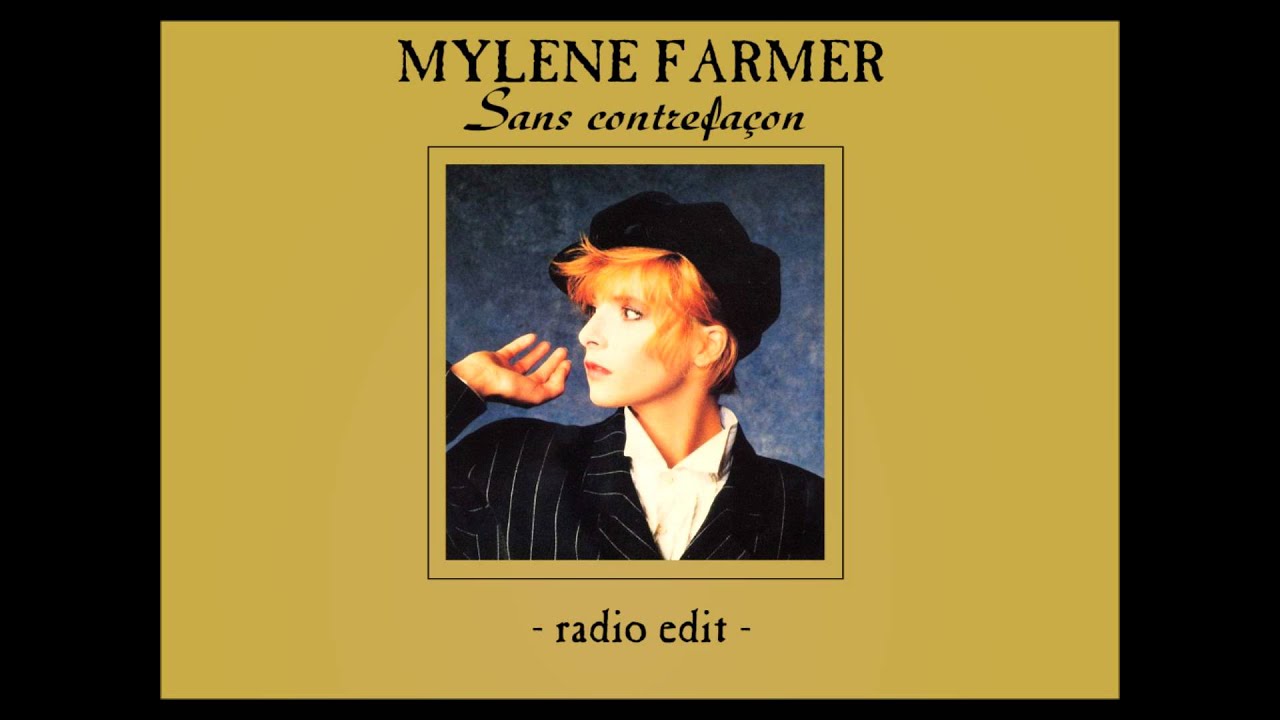 Mylène Farmer - Sans Contrefaçon (Radio Edit) - YouTube