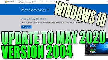 Manually Install Latest Windows 10 May 2020 Update Version 2004 If Update Unavailable PC Tutorial
