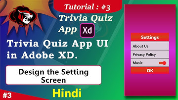 How to make Quiz App in XD | Design the Settings Screen | Quiz App UI Creation in XD Part 3