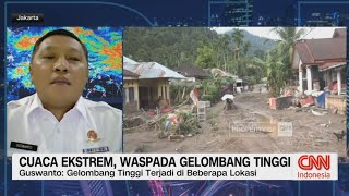 Cuaca Ekstrem, Waspada Gelombang Tinggi