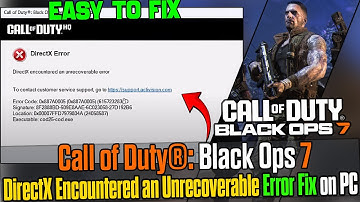 🛠️How To Fix Call of Duty® Black Ops 7 DirectX Error | Crashing, Freezing & Not Launching on PC