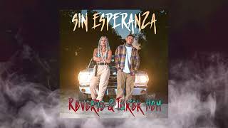 Reverie - Sin Esperanza feat. Turek Hem (Official Audio)