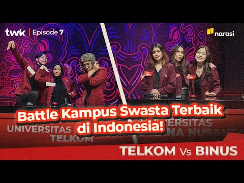 (S02E07) Binus vs Telkom: Duel Kampus Swasta Peringkat 1 dan 2 di Indonesia | Tes Wawasan Kebangsaan