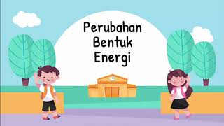 IPA Kelas 4 SD Perubahan Energi