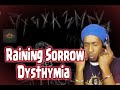 {DJ Reaction} Raining Sorrow - Dysth3mia ....The Voice Man 🔥