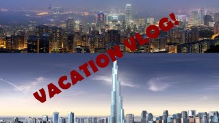 Vacation Vlog!