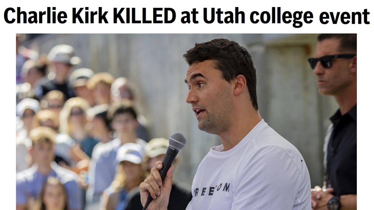 Charlie Kirk Shot Dead.